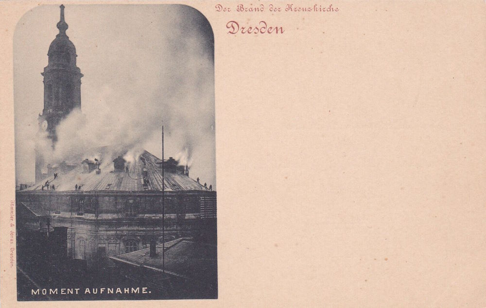 1897 Brand der Kreuzkirche  Dresden